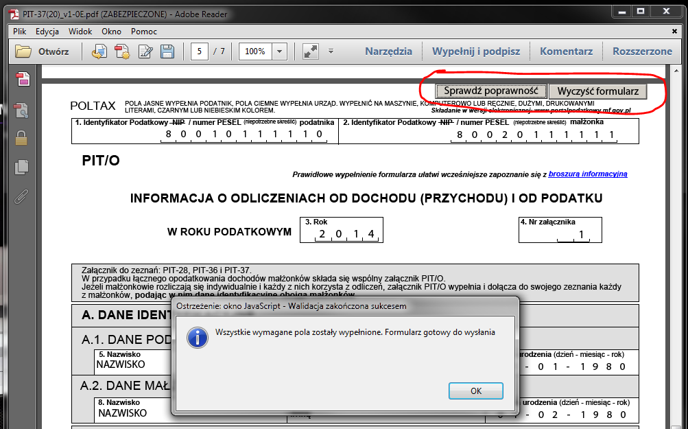 Po zakończeniu wypełniania formularza a przed jego wysłaniem zalecane jest sprawdzenie poprawności jego wypełnienia.