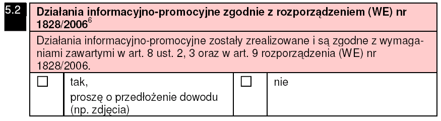 3. Sprawozdanie z postępu w realizacji projektu Działania informacyjno-promocyjne Proszę o wypełnianie tylko wtedy, jeśli są spełnione równocześnie następujące