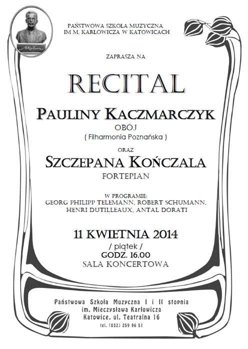 RECITAL PAULINY KACZMARCZYK I SZCZEPANA KOŃCZALA 11 kwietnia 2014 r.