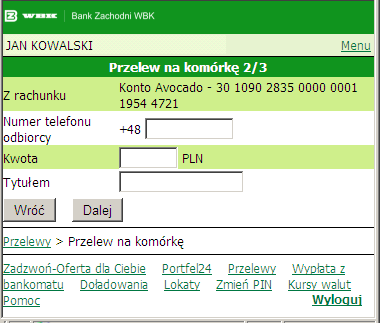 Wpisz kwotę przelewu. Wpisz tytuł przelewu. Wpisz datę realizacji przelewu. UWAGA!