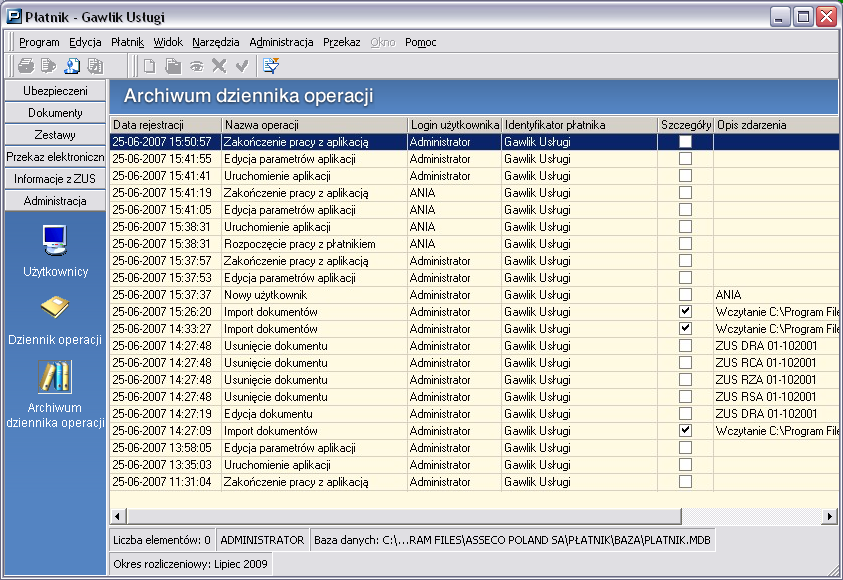 Data rejestracji, Nazwa operacji, Login udytkownika, który pracowa z programem, Identyfikator patnika, w kontek cie którego zaszo zdarzenie (jedeli zdarzenie zaszo w kontek cie patnika), Szczegóy,