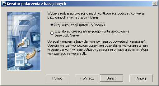 Rysunek 162. Okno kreatora pofczenia z bazf 3. Kolejny krok kreatora pojawi sic tylko, gdy zachodzi konieczno Q konwersji istniejfcej bazy MS SQL (patrz Rysunek 163).