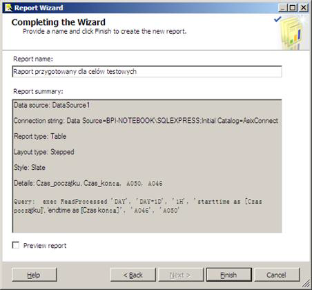 5 Projektowanie raportów w Report Designer 11. Określ nazwę raportu. Kliknij przycisk Finish.