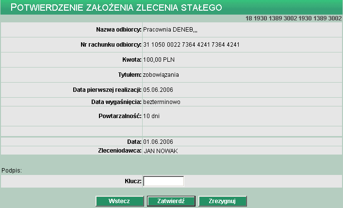 Uwaga! Zatwierdzenie przelewu wymaga wprowadzenia klucza, czyli hasła użytkownika wraz z aktualnym wskazaniem tokena.