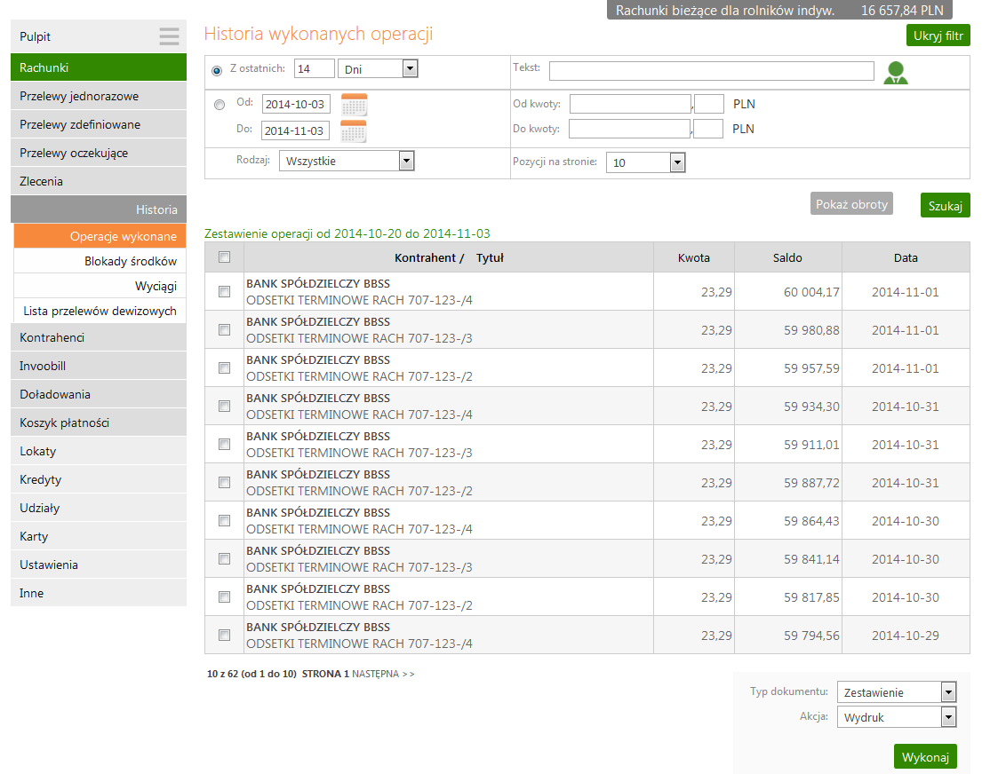 Można również dodatkowo sprecyzować historię wykonanych operacji na wybranym rachunku zawężając zakres szukanych operacji poprzez włączenie filtra Pokaż filtr/ Ukryj filtr, widoczny w prawym górnym