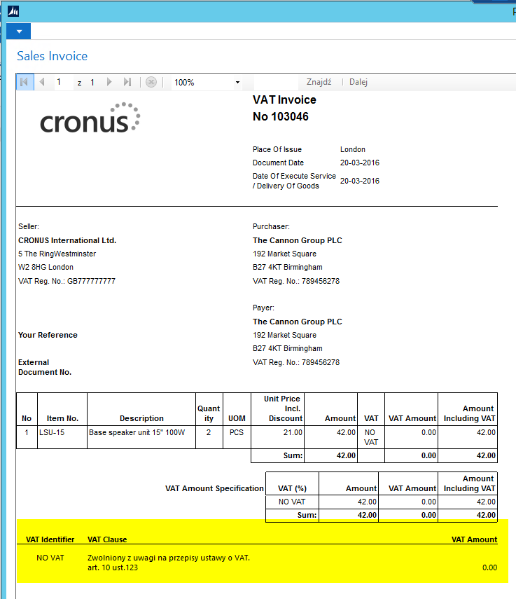 3. Na wydruku zaksięgowanej faktury sprzedaży znajdzie się dopisana przez użytkownika treść klauzuli VAT. 15.