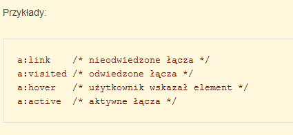 CSS - podsumowanie Pseudoklasy składają się z dwukropka (:) i nazwy, za którymi może