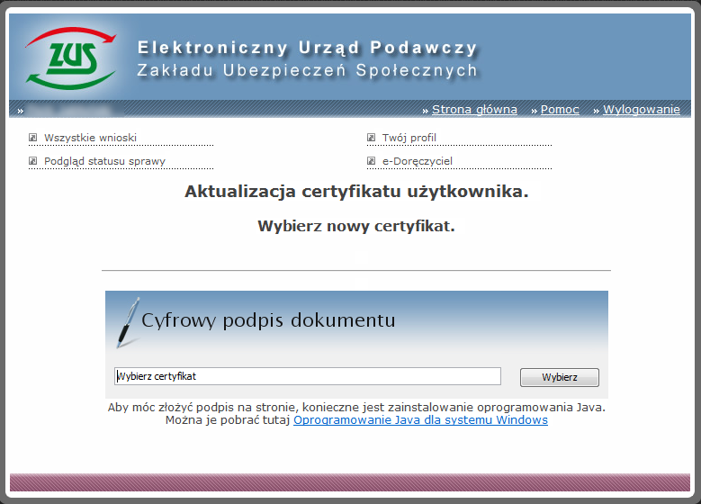 Aktualizacja certyfikatu Aktualizacja certyfikatu może byd konieczna w momencie, gdy dotychczas używany utracił ważnośd.