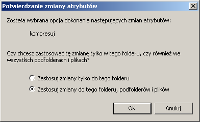 Kompresja folderów Nie można równocześnie dokonać kompresji i szyfrowania. Nie powinno się kompresować partycji systemowej.