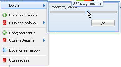 149 Dodaj poprzednika - umożliwia dodanie zadania poprzedzającego bieżące zadanie. Jako następnika można wybrać istniejące zadanie albo dodać nowe.