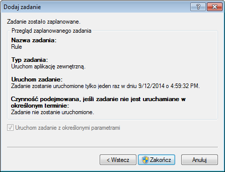 Dodawanie nowego zadania 1. Kliknij przycisk Dodaj w dolnej części okna. 2. Wybierz odpowiednie zadanie z menu rozwijanego. 3.