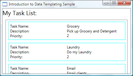 Możliwość zmiany wyglądu zawartości kontrolki Wykorzystuje data templates <DataTemplate x:key="mytasktemplate"> <Border Name="border" BorderBrush="Aqua" BorderThickness="1" Padding="5" Margin="5">