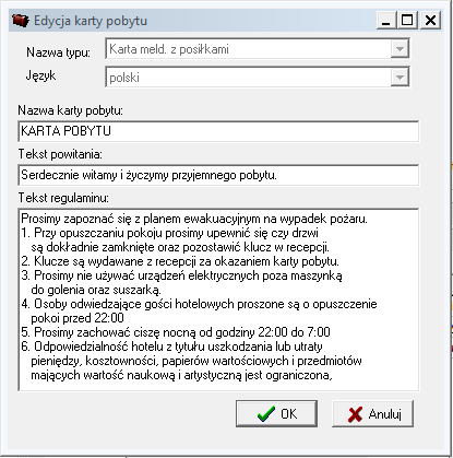 KONFIGURACJA HOTELU Rysunek 47. Dodawanie nowej karty pobytu. Domyślnie dostępne są trzy wersje językowe kart pobytu z posiłkami: polska, angielska i niemiecka.