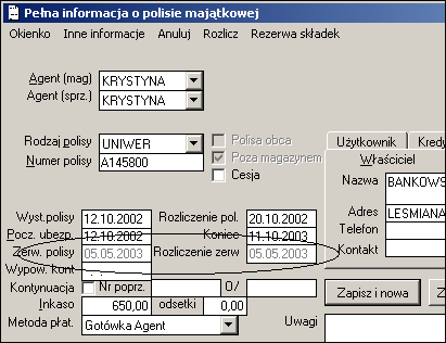 Wypełniamy następujące pola: Typ operacji wybieramy Zerwanie ubezpieczenia bez zwrotu składki Rodzaj polisy i jej numer Daty: operacji, zerwania i rozliczenia Agenta oraz rodzaj i numer kwitariusza.