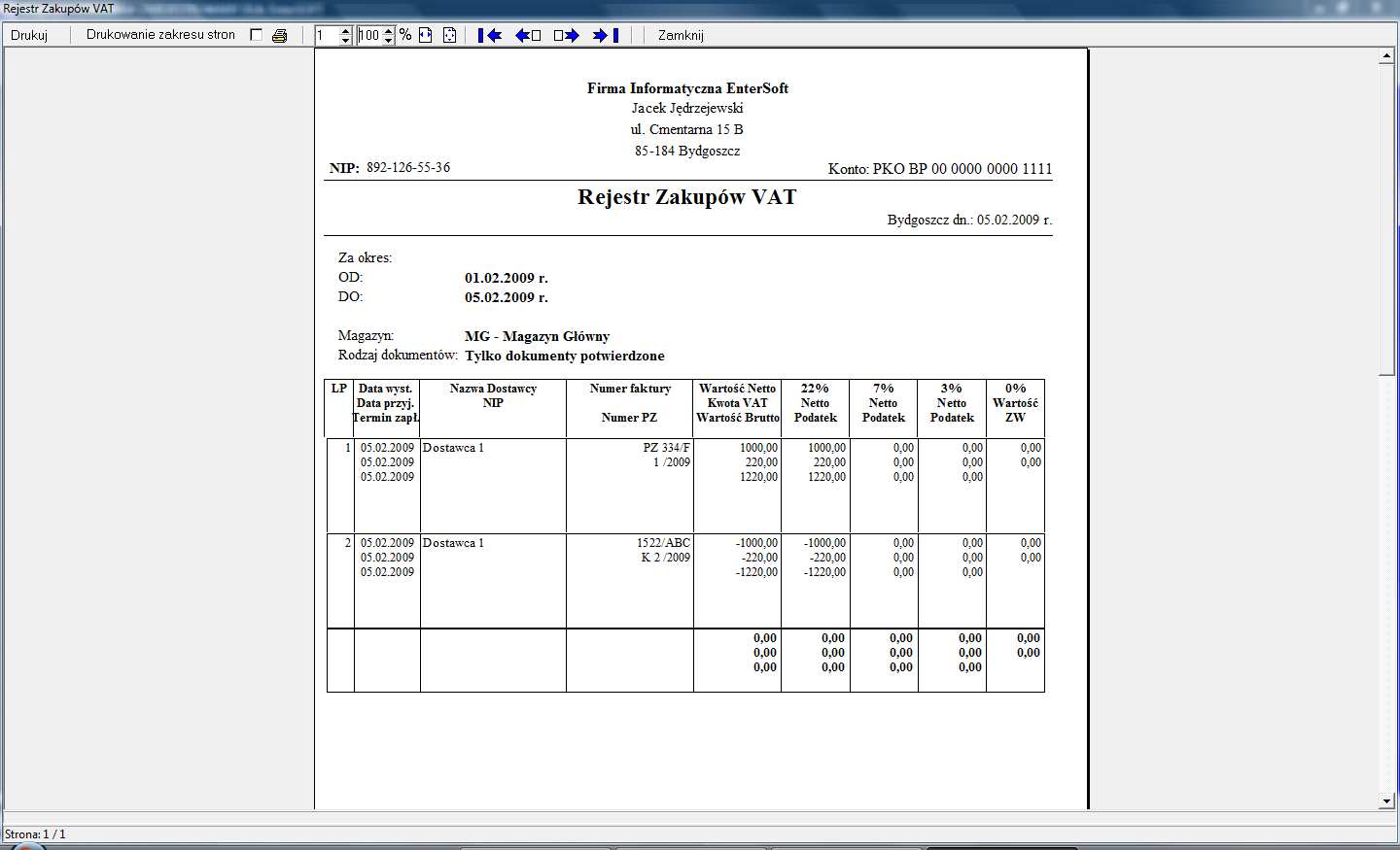 REJESTR ZAKUPÓW VAT Aby wydrukować rejestr zakupów VAT należy wejść w menu