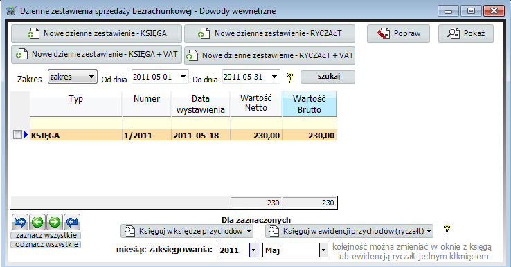 Dumpingowiec - Instrukcja Użytkownika 101 Rozdział 14. Sprzedaż bezrachunkowa dowody wewnętrzne W programie możemy sporządzać dowody wewnętrzne, ale tylko te dotyczące sprzedaży bezrachunkowej.