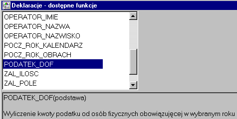 o Edycja formuły (Alt+Enter) jeżeli przypisaliśmy już pole deklaracji podczas definiowania sprawozdań, to nie ma potrzeby edycji formuły.