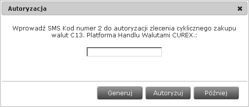 Zlecenia Zlecenia cykliczne Na końcu formularza znajdują się dwa przyciski [Wstecz] i [Złóż zlecenie], za pomocą których można wrócić do kroku poprzedniego i edytować parametry bądź zaakceptować