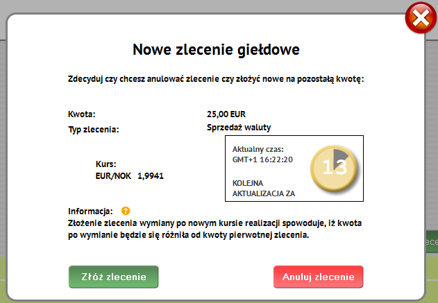 Przegląd Przeglądanie zleceń wymiany Za pomocą [Anuluj] możliwe jest anulowanie zleceń wymiany, jedynie dla tych ze statusem aktywne.