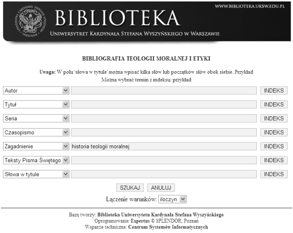 KOMPUTERYZACJA... : Szumilas D., Język słów kluczowych 17 Ryc. 2. Bibliografia teologii moralnej i etyki [online] http://bazy.biblioteka.uksw.edu.pl/btm.php [stan na 08.2009].