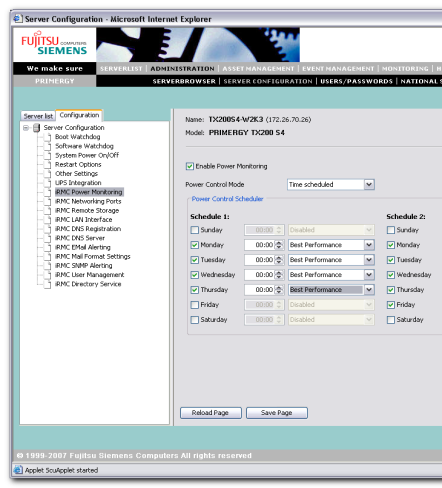 PRIMERGY BX900: Control Power Consumption Power Consumption Controlling The administrator can centrally schedule, when a server is powered on or off Running servers can additionally be put