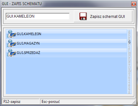 Schematy Schematy służą do zapisu całych ustawień interfejsu w celu ich późniejszego przywrócenia.