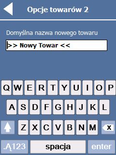 Strona36 Opcje towarów (Towary) znajdują się na dwóch ekranach.