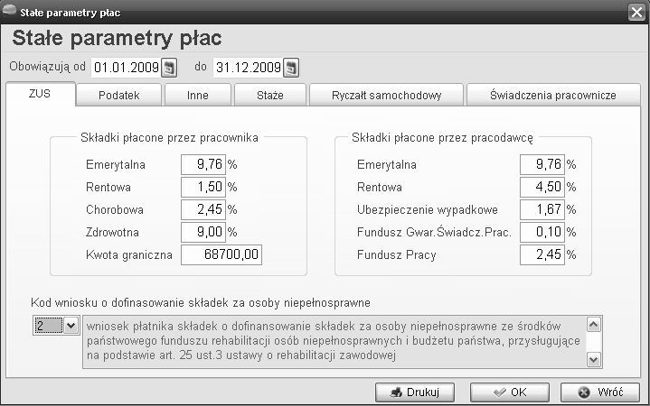 3 Stałe parametry płac Opcja ta zawiera listę parametrów płacowych obowiązujących w podanych okresach, wykorzystywanych przy naliczaniu płac.