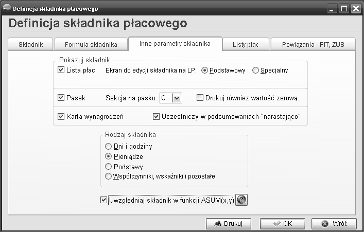 Przykład dla składnika Składka na ubezpieczenie chorobowe pokrywana ze środków pracownika: RETURN S_3020 * p_param_pl.