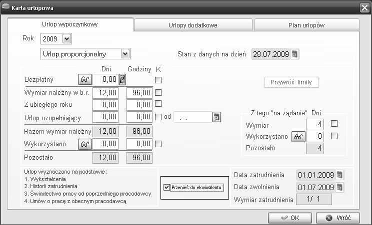 Gdy zwalniamy pracownika i ma on nie wykorzystany urlop wypoczynkowy za, który należy mu się ekwiwalent to na karcie urlopowej zaznaczamy checkbox