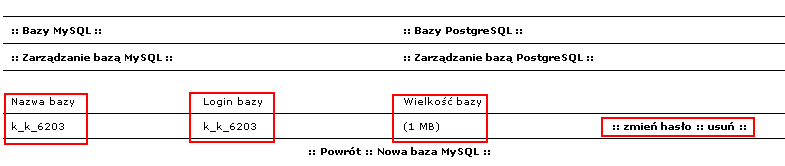 Otrzymamy wtedy ekran jak poniżej: Lista baz MySQL zawiera informacje o loginie, nazwie bazy oraz o wielkości bazy. Każda baza jest rozpisana osobno dzięki czemu mamy podgląd na każdą z nich osobno.