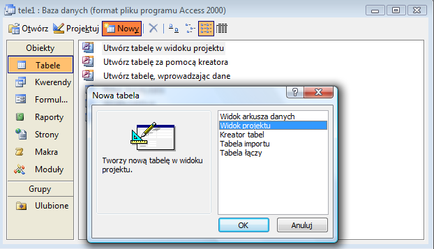 Tworzenie nowej tabeli Kliknąć przycisk Nowy w oknie bazy danych.