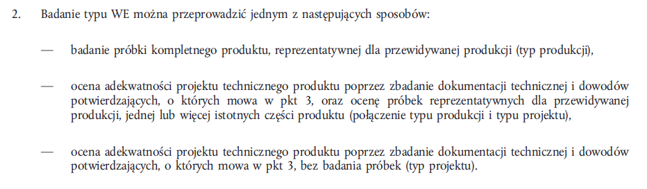 Moduły oceny zgodności dla budowli Moduł B certyfikat WE typu budowli wydawany przez jednostkę o której mowa w art. 22g ust.