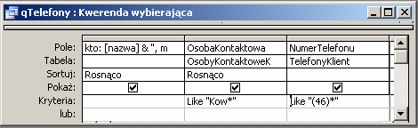 24 Łatwo zauważyć, że Kowalski Adam występuje dwukrotnie w ramach tego samego klienta Kowalski & Synowie. Można temu zaradzić ustawiając właściwość Rekordy unikatowe kwerendy na Tak.