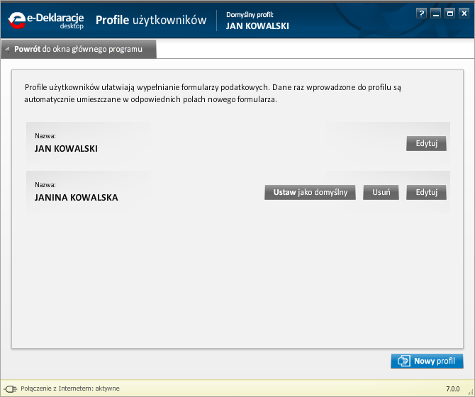 4. Domyślny profil W górnej części okna głównego znajduje się pasek informujący o wybranym aktualnie i aktywnym domyślnym profilu danych użytkownika.