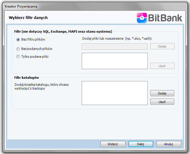W następnym oknie można określić filtr w celu przywrócenia tylko konkretnych plików lub folderów.