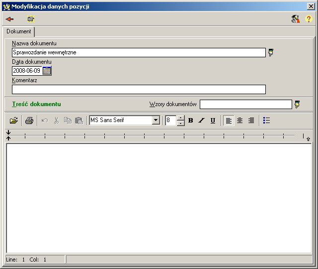 Tworzenie dokumentów odbywa się za pośrednictwem prostego edytora plików tekstowych w formacie.rtf: Pole Nazwa dokumentu zawiera tytuł (nazwę), jaka pojawia się na liście dokumentów.