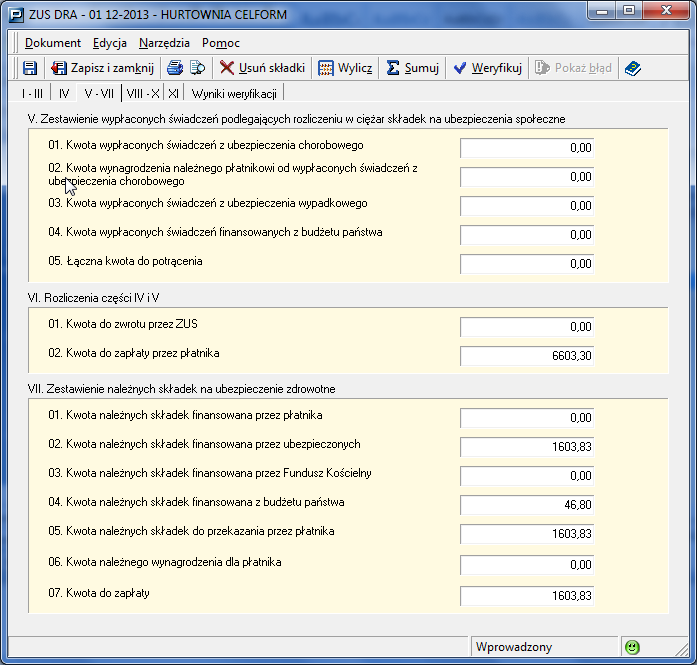 III. Zestawienie należnych składek na ubezpieczenie zdrowotne VII.