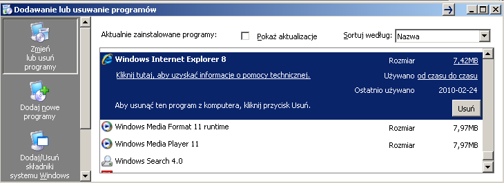 Sprawdzenie wersji programu Internet Explorer w Dodaj lub usuń programy Jeżeli na komputerze brak aplikacji Internet Explorer lub lub jej wersja jest starsza od