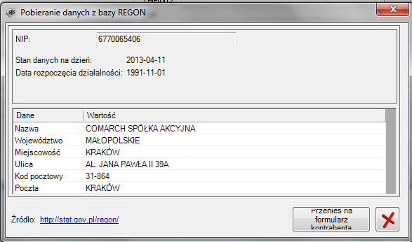 Rysunek 15 Formatka Pobieranie danych z bazy REGON W efekcie poprawnego pobrania, Użytkownik otrzymuje następujące dane: Dzień ostatniej aktualizacji danych Data rozpoczęcia działalności, w