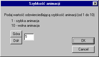 Szybkość animacji. Okno to przedstawione jest na rysunku 4.7.