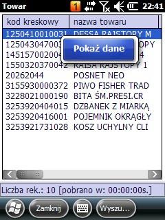 Przeglądanie danych z listy odfiltrowanych towarów Żeby móc podejrzeć wybrany rekord naciskamy na niego i przytrzymując czekamy na