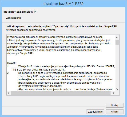 sprawdzania stanu aktualizacji istniejących baz firm systemu SIMPLE.ERP oraz instalacji nowych; sprawdzania stanu kopii zapasowych istniejących baz firm systemu SIMPLE.