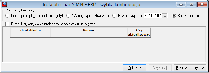 Jest to tylko opcja informacyjna, kopie bezpieczeństwa należy wykonać za pomocą narzędzia MS SQL Server Management Studio lub uruchomienia odpowiedniego skryptu *.sql.