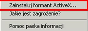 przeglądarce internetowej) pojawi się komunikat u dołu lub u góry ekranu: Wystarczy kliknąć na ten pasek prawym