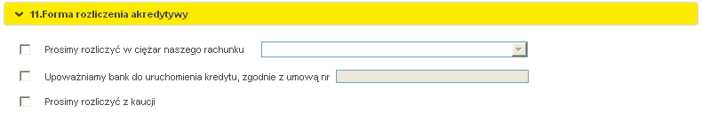 Dodatkowe warunki Jeżeli standardowe pola umieszczone w zleceniu nie uwzględniają warunków, które użytkownik chce umieścić w akredytywie np.