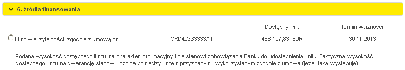 Wysyłanie Gwarancji W polu należy wskazać sposób wysłania gwarancji: Pocztą kurierską Odebrana osobiście przez wskazaną osobę Komunikatem SWIFT Źródło finansowania W sekcji należy wybrać jedną z