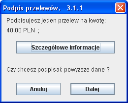 Podpisywanie wybranych przelewów przez uprawnionego użytkownika realizowane jest poprzez zaznaczenie wybranych przelewów i naciśnięcie przycisku Podpisz w oknie Lista przelewów (Rys. 18, Rys. 19).