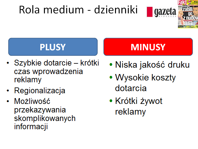 PRASA charakterystyka medium Podział prasy ze względu na częstotliwość: Dzienniki Tygodniki Dwutygodniki Miesięczniki Dwumiesięczniki Kwartalniki