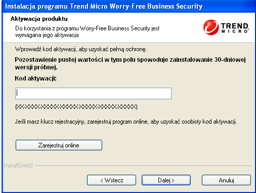 Podręcznik instalacji programu Trend Micro Worry-Free Business Security 7.0 SP1 6. Kliknij przycisk Dalej. Zostanie wyświetlony ekran Aktywacja produktu. RYSUNEK 3-2. Ekran Aktywacja produktu 7.